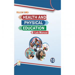 Health & Physical Education Lab Manual(Eng.)-10