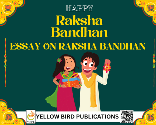 Essay on Raksha Bandhan for Kids and Students